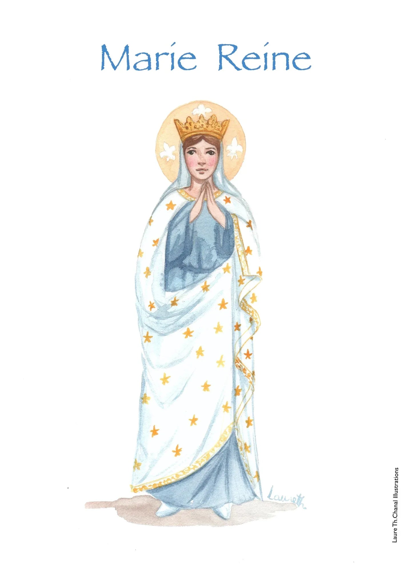 MARIE REINE - Laure Th.Chanal Illustrations