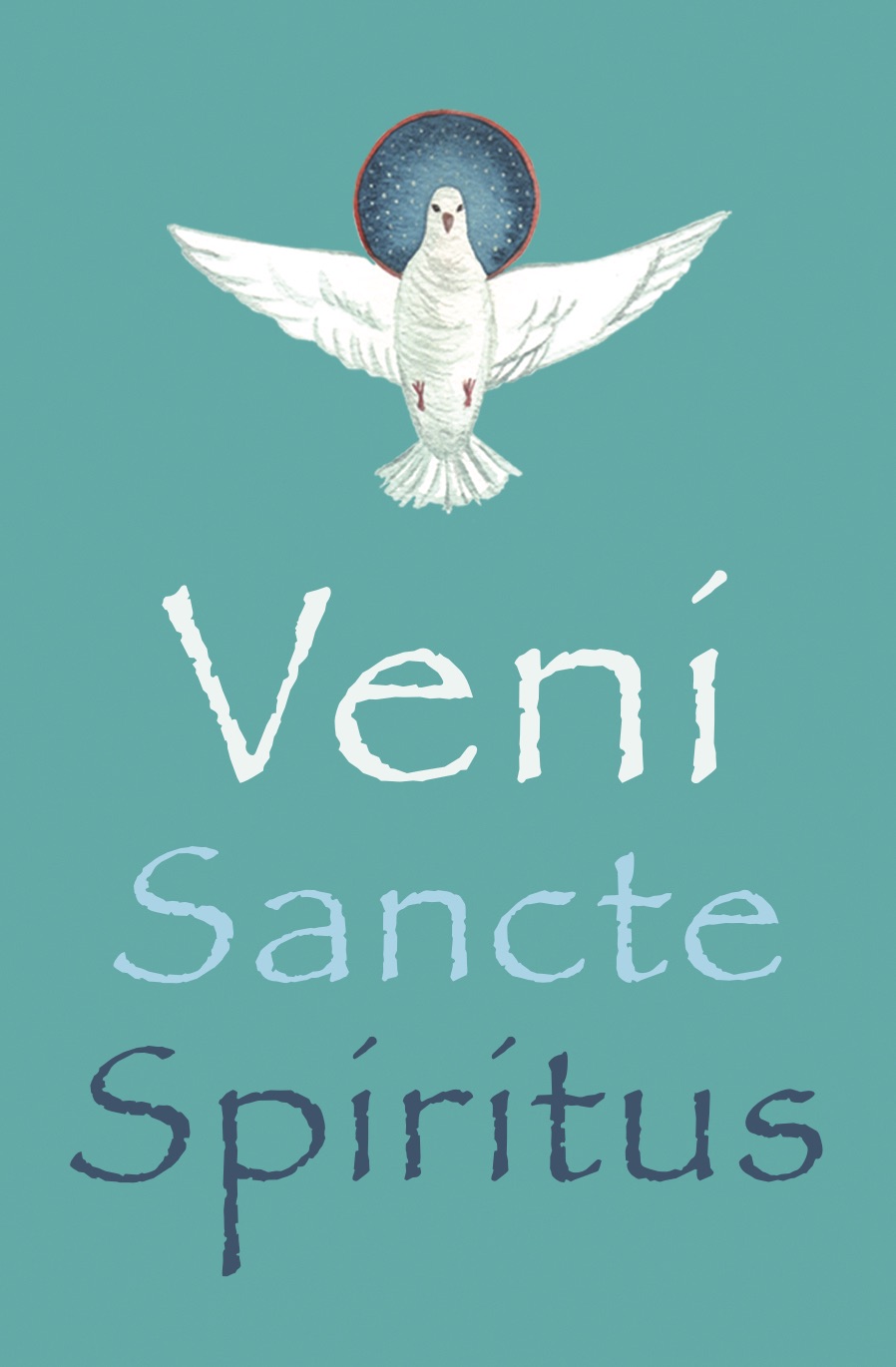 ;VENISANCTE;VENI SANCTE SPIRITUS;BILDER DES GLAUBENS;-;Aktiv;0