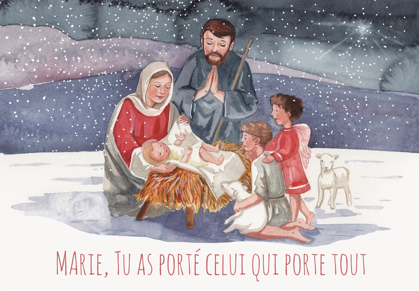 CARTE DE NOËL "MARIE, TU AS PORTE CELUI QUI PORTE TOUT"