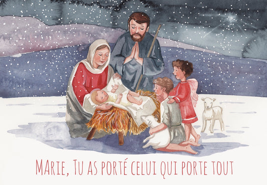 CARTE DE NOËL "MARIE, TU AS PORTE CELUI QUI PORTE TOUT"
