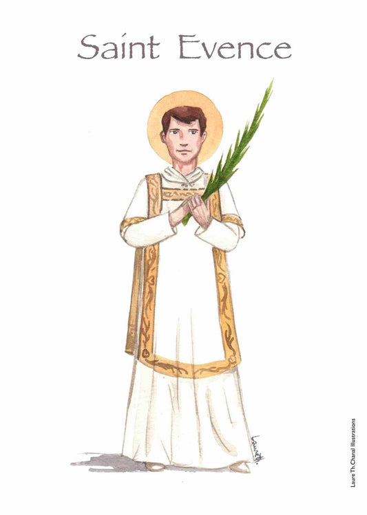 ;EVENCE;SAINT EVENCE;PATRON SAINTS / SAINTS IN DE;-;Active;5